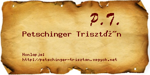 Petschinger Trisztán névjegykártya
